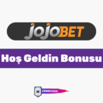 Jojobet 1000 TL Hoş Geldin Bonusu Alma Şartları