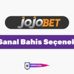 Jojobet Sanal Bahis Seçenekleri Neler