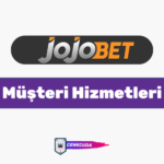 Jojobet Müşteri Hizmetleri