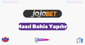 Jojobet Nasıl Bahis Yapılır?