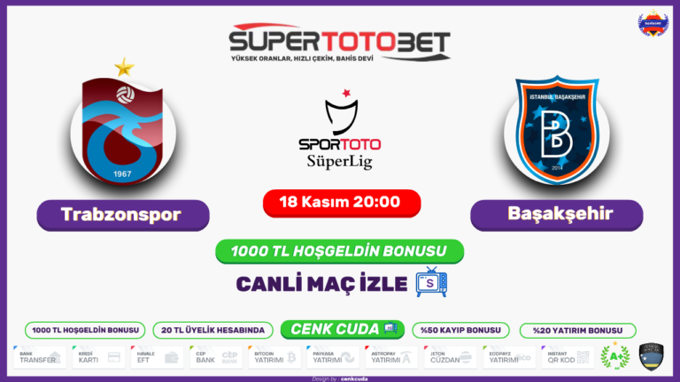 Trabzonspor – Başakşehir FK canli maç izle, Bein sport 1 hd ve Bein sport max