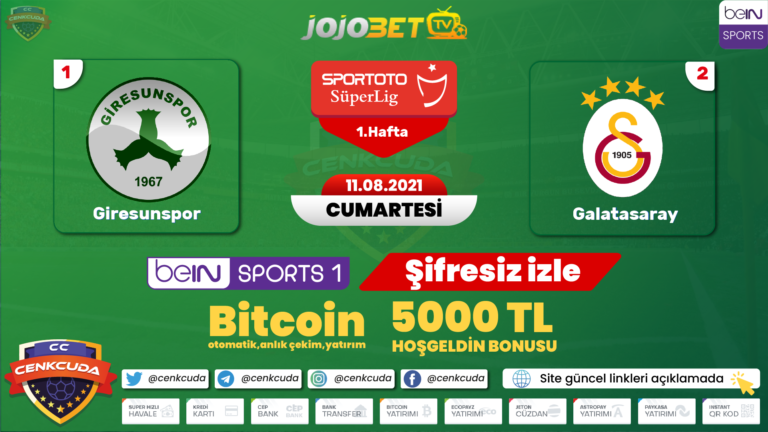 Giresunspor Galatasaray Maçı şifresiz HD, Donmadan izle Jojobet TV