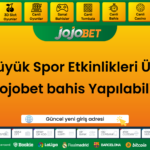 2021 Büyük Spor Etkinlikleri Üzerine Jojobet bahis Yapılabilir