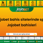 Jojobet bahis sitelerinde spor Jojobet bahisleri