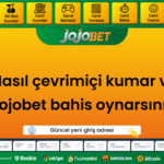 Nasıl çevrimiçi kumar ve Jojobet bahis oynarsınız?