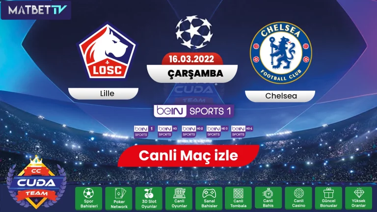 [ Jojobet tv ] Lille Chelsea maçı canli izle, UEFA Maçları izle