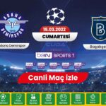 Adana Demirspor Başakşehir Maçı canli izle Şifresiz, Bein Sports 1 Donmadan maç linki