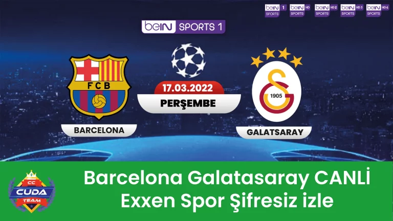 [ Exxen Spor Şifresiz izle ] Galatasaray Barcelona maçı canli izle, Donmadan, şifresiz Jojobet TV izle 2022, Canli maç linkleri