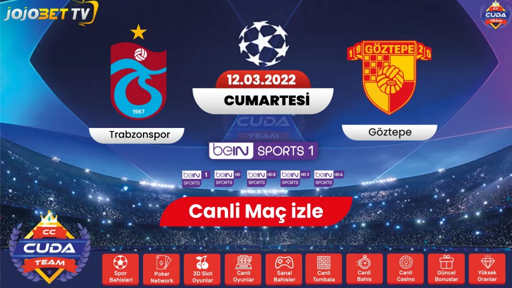 ( Jojobet TV ) Trabzonspor Göztepe maçı canli izle, Şifresiz Donmadna canli maç izle Bein sports