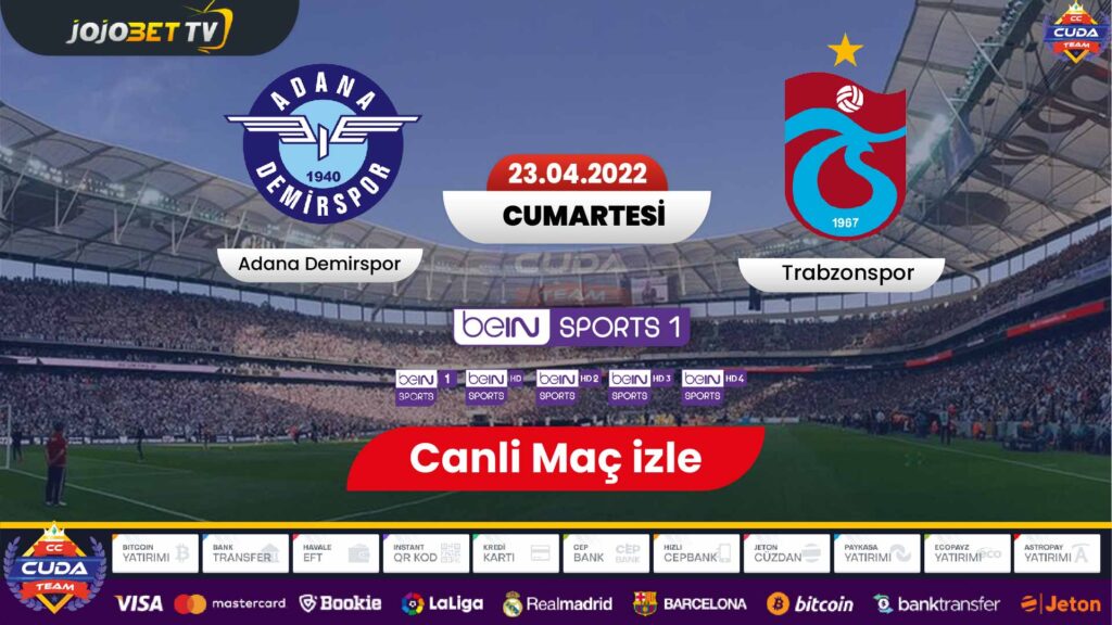 Adana Demirspor Trabzonspor maçı canli izle