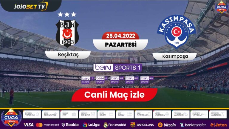Beşiktaş Kasımpaşa maçı şifresiz izle, Bein sports 1 canli izle, Canlı maç izle  jojobet tv
