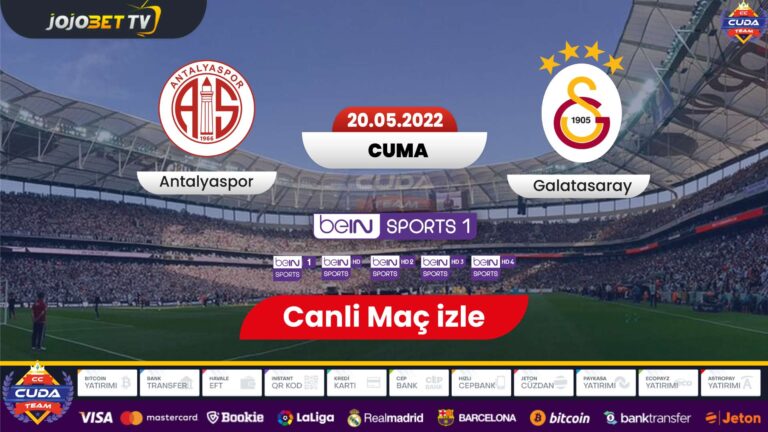 Antalyaspor Galatasaray maçı canli izle, Donmadan şifresiz maç yayını izle, Jojobet tv canlı izle