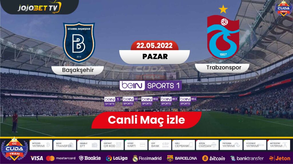 Başakşehir Trabzonspor maçı canli izle