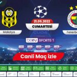 Yeni Malatya Fenerbahçe maçı canli izle, Şifresiz Bein sport izle Jojobet tv, canli maç yayını siteleri bedava
