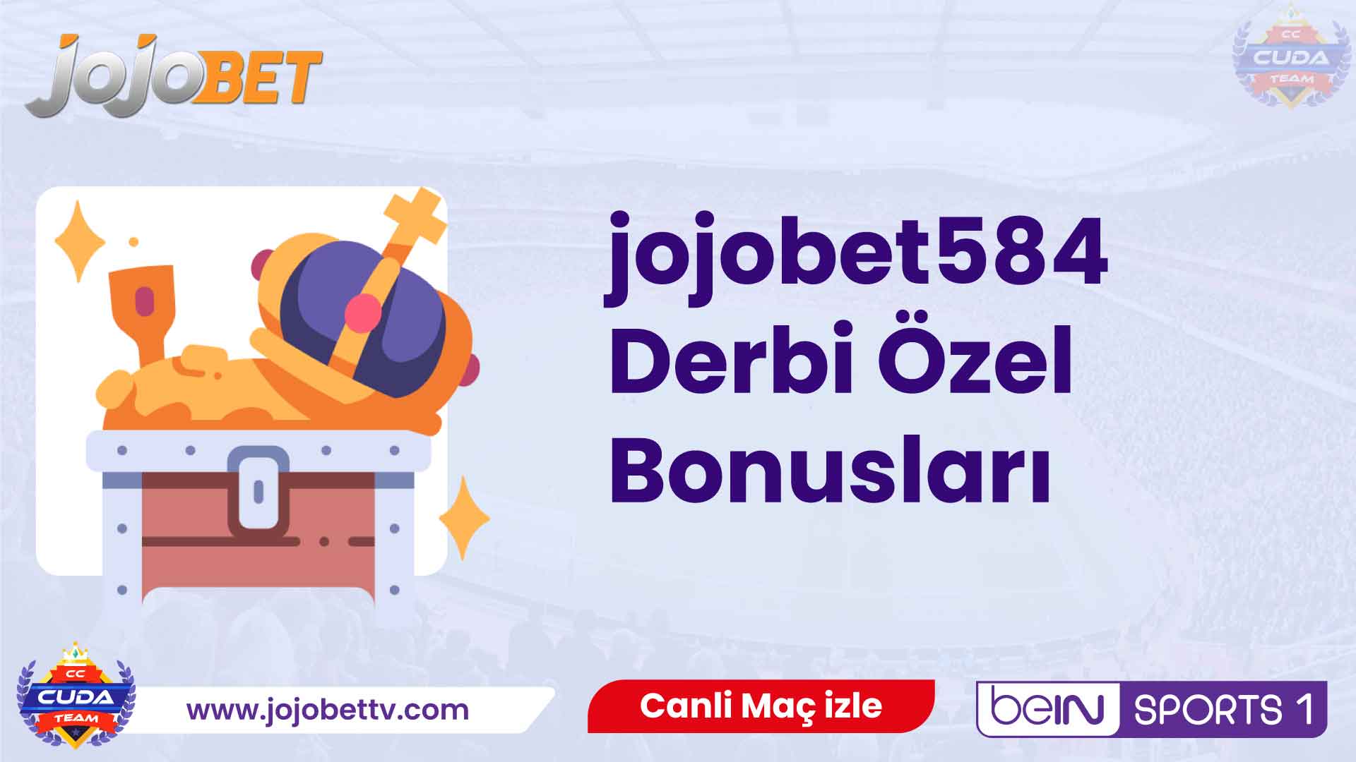 jojobet584 Derbi Özel Bonusları