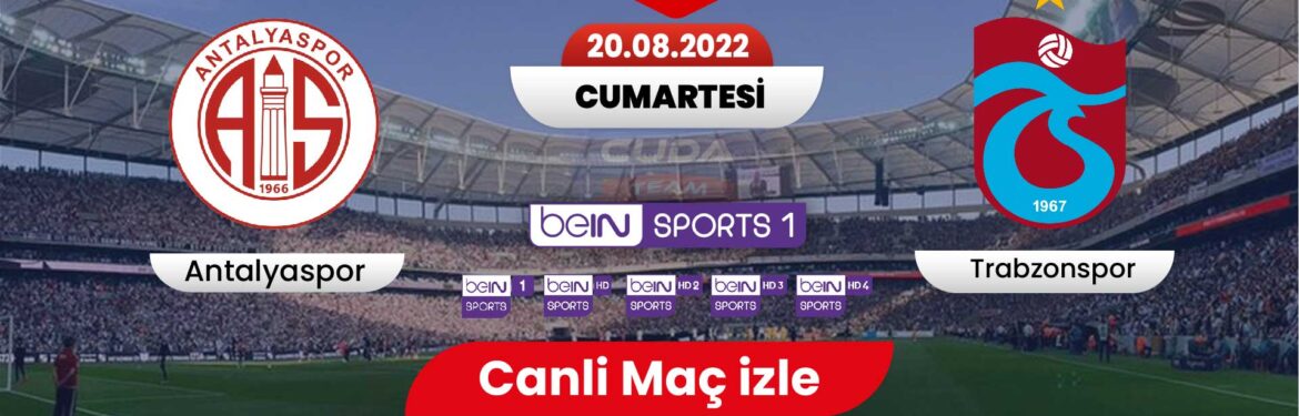 Antalyaspor Trabzonspor maçı izl