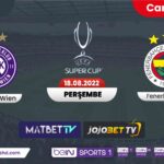 Austria Wien Fenerbahçe Maçı şifresiz  canli izle, Selçuk sports HD izle, Bein sports 1, Exxen spor donmadan izle