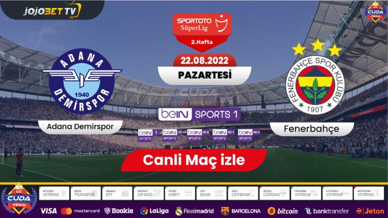 [ Jojobet TV ] Fenerbahçe Adana Demir Spor maçı canli izle, SelçukSportsHD Giriş