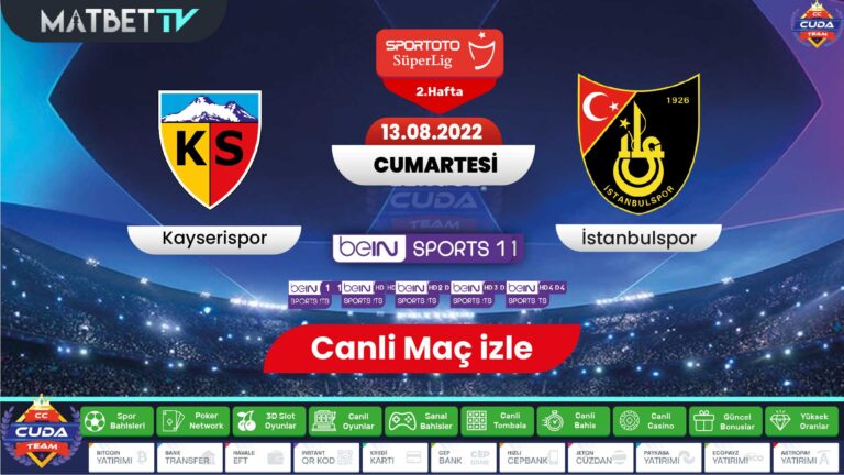 [ Matbet TV ] Kayserispor  İstanbulspor maçı şifresiz izle, SelçukportsHD