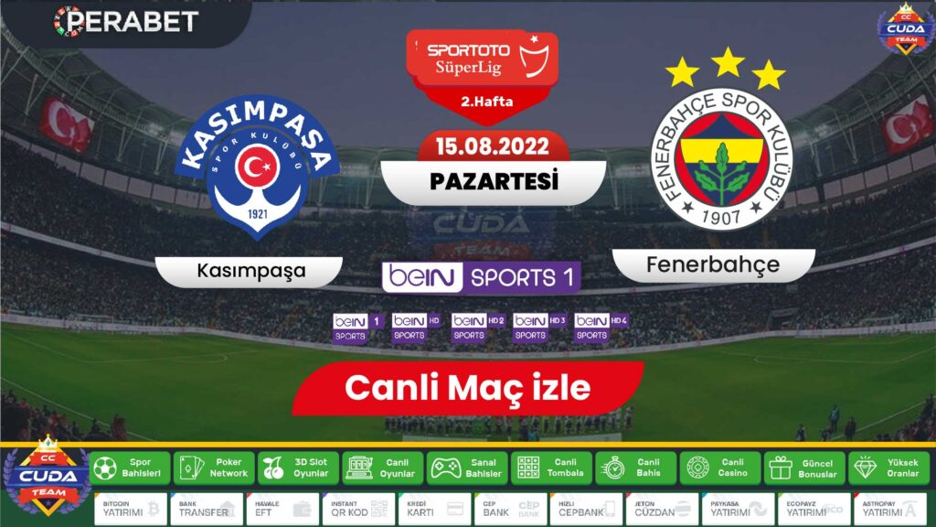 Kasımpaşa Fenerbahçe maçı canli izle