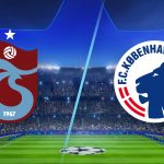 [ Exxen Spors ] Trabzonspor  Koebenhavn maçı canli izle, UEFA Şampiyonlar Ligi TS  maçı izle şifresiz