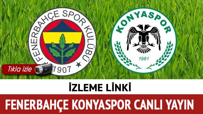 [ Jojobet TV ] Fenerbahçe Konyaspor maçı canlı izle, Şifresiz donmadan canlı maç linkleri