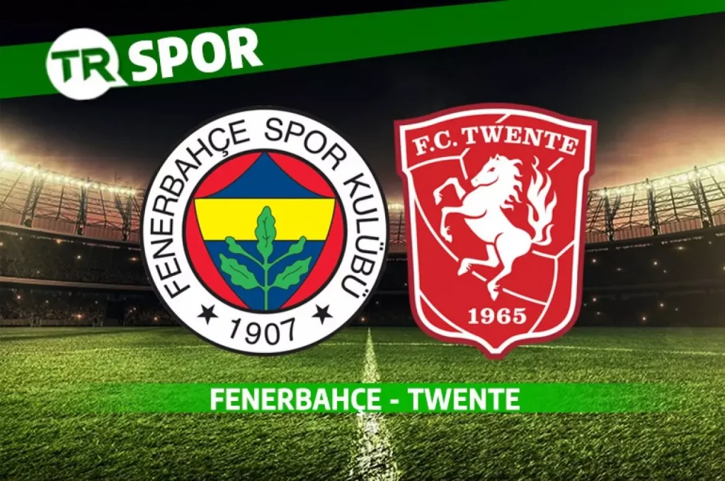 [ Taraftarium 24 ] Fenerbahçe FC Twente Maçı canlı izle, FB TV Maç linkleri