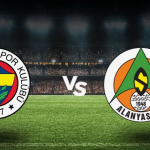 Fenerbahçe Alanyaspor Maçı Saat Kaçta, Hangi Kanalda? (Bein Sports şifresiz izleme)