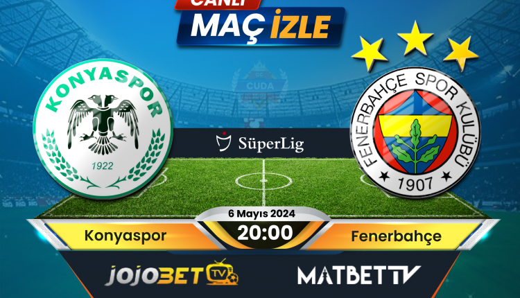 Konyaspor v Fenerbahçe Maçı izle, Bein Sports 1 canlı Şifresiz