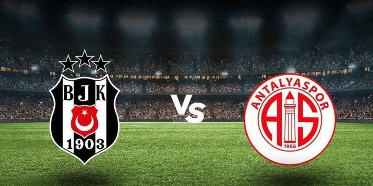 Beşiktaş – Antalyaspor Maçı Canlı Yayın ve Maç Linkleri