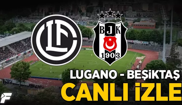 Kartal, Avrupa’da Kanat Açıyor: Lugano – Beşiktaş Maçı Donmadan İzle | S Sports