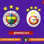 [Taraftarium 24] Fenerbahçe vs Galatasaray Maçı canli izle, Bein Sports 1 Şifresiz Donmadan izle