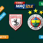 Samsunspor – Fenerbahçe Maçı Donmadan İzle, Bein Sports 1 Şifresiz Canlı | 20 Ekim 2024 Pazar, 9. Hafta Süper Lig