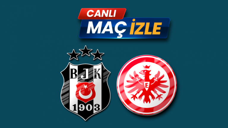 ⚽ Beşiktaş – E. Frankfurt Maçı: Ne Zaman, Saat Kaçta, Hangi Kanalda? Şifresiz nasıl izlenir