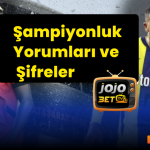 Galatasaray – Fenerbahçe Derbisi İçin Şampiyonluk Yorumları ve Şifreler