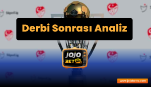 Derbi Sonrası Analiz: Galatasaray – Fenerbahçe Maçının Şampiyonluğa Etkisi