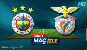Fenerbahçe – Benfica Şampiyonlar Ligi Play-Off Maçı: Tüm Detaylar