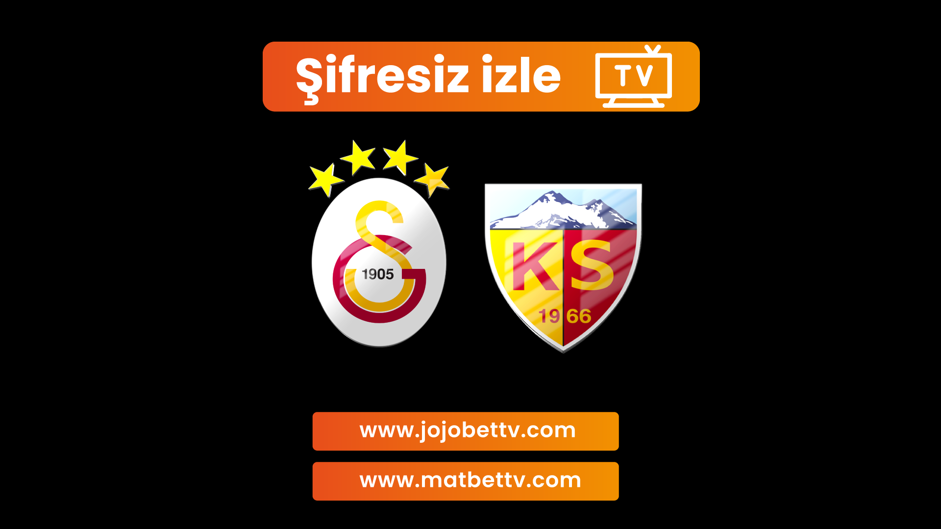 Galatasaray – Kayserispor Maçı (24 Ağustos 2025): Saat Kaçta, Hangi Kanalda, Muhtemel 11’ler, Taktik Analiz ve Son Haberler