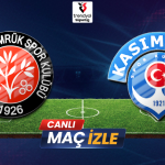 Fatih Karagümrük – Kasımpaşa Canlı Maç İzle | Anlık Skor ve Yayın Linki