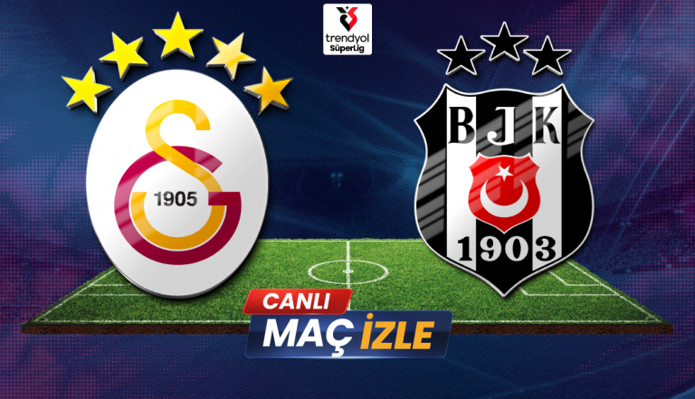 Galatasaray – Beşiktaş Maçı Canlı İzle Taraftarium24 | 4 Ekim 2025 Süper Lig Derbisi