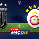 Juventus Galatasaray Maçı Hangi Kanalda Yayınlanacak? Canlı İzleme Bilgileri